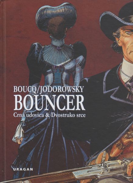 Crna udovica ; Dvostruko srce / [crtež] Boucq ; [scenarij] Jodorowsky ; [prijevod Tina Dunjić Messmer]